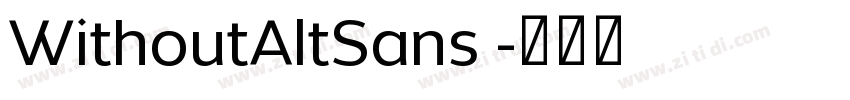 WithoutAltSans 字体转换